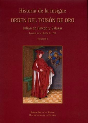 Historia de la insigne Orden del Toisón de Oro