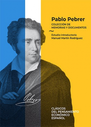 Pablo Pebrer. Colección de memorias y documentos