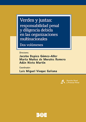 Verdes y justas: responsabilidad penal y diligencia debida en las organizaciones multinacionales