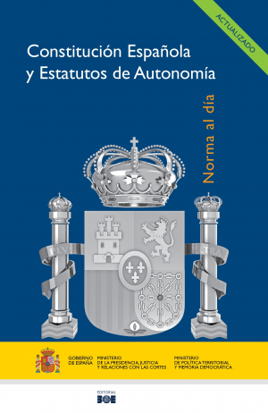 Constitución Española y Estatutos de Autonomía