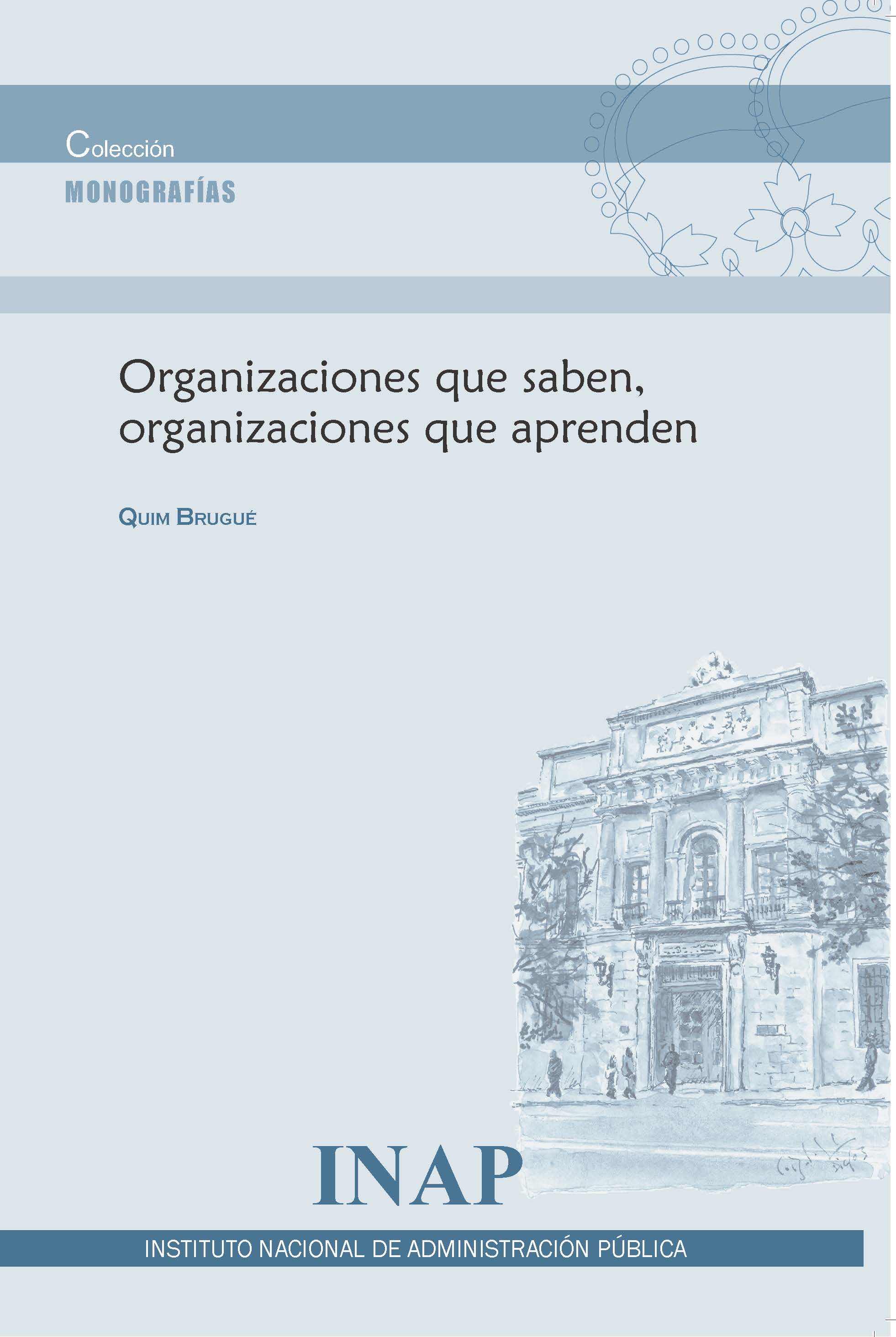 Organizaciones que saben, organizaciones que aprenden