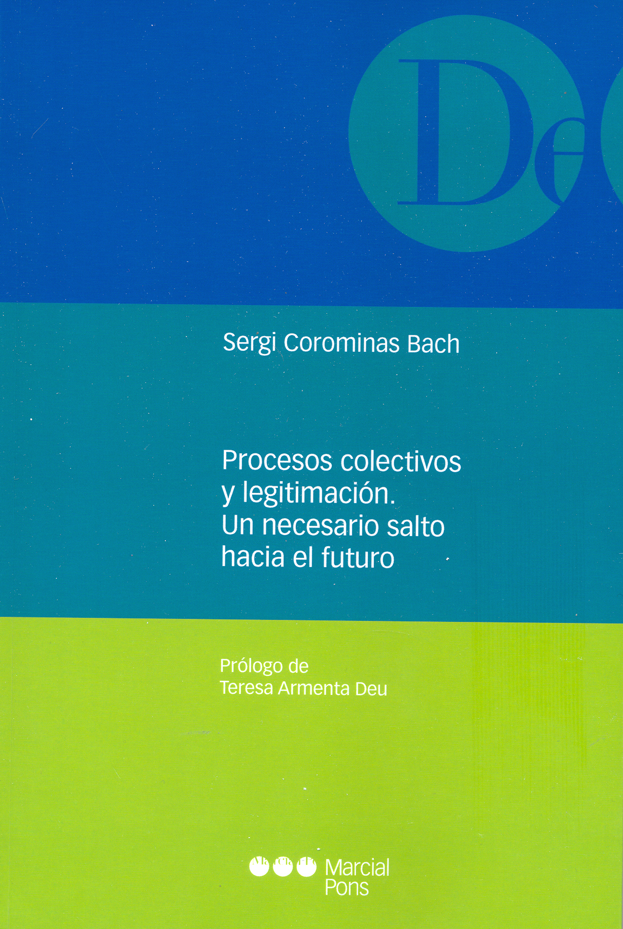 Procesos colectivos y legitimación