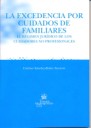 La excedencia por cuidados de familiares