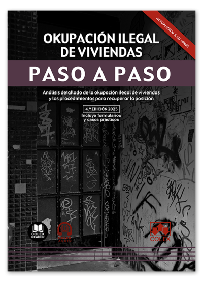 Okupación ilegal de viviendas. Paso a paso
