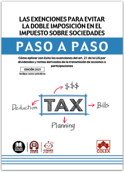 Las exenciones para evitar la doble imposición en el Impuesto sobre Sociedades. Paso a paso