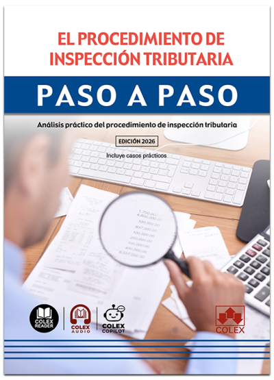 El procedimiento de inspección tributaria. Paso a paso