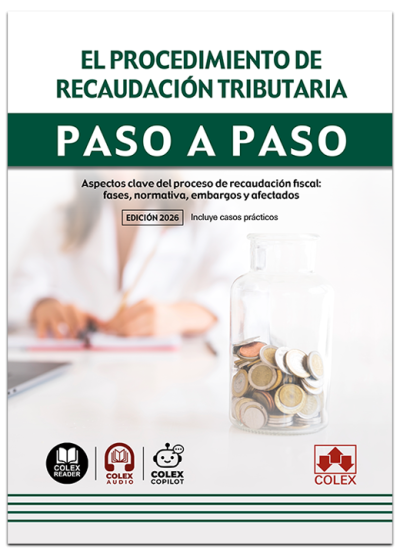 El procedimiento de recaudación tributaria. Paso a paso