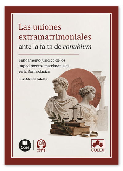 Las uniones extramatrimoniales ante la falta de conubium