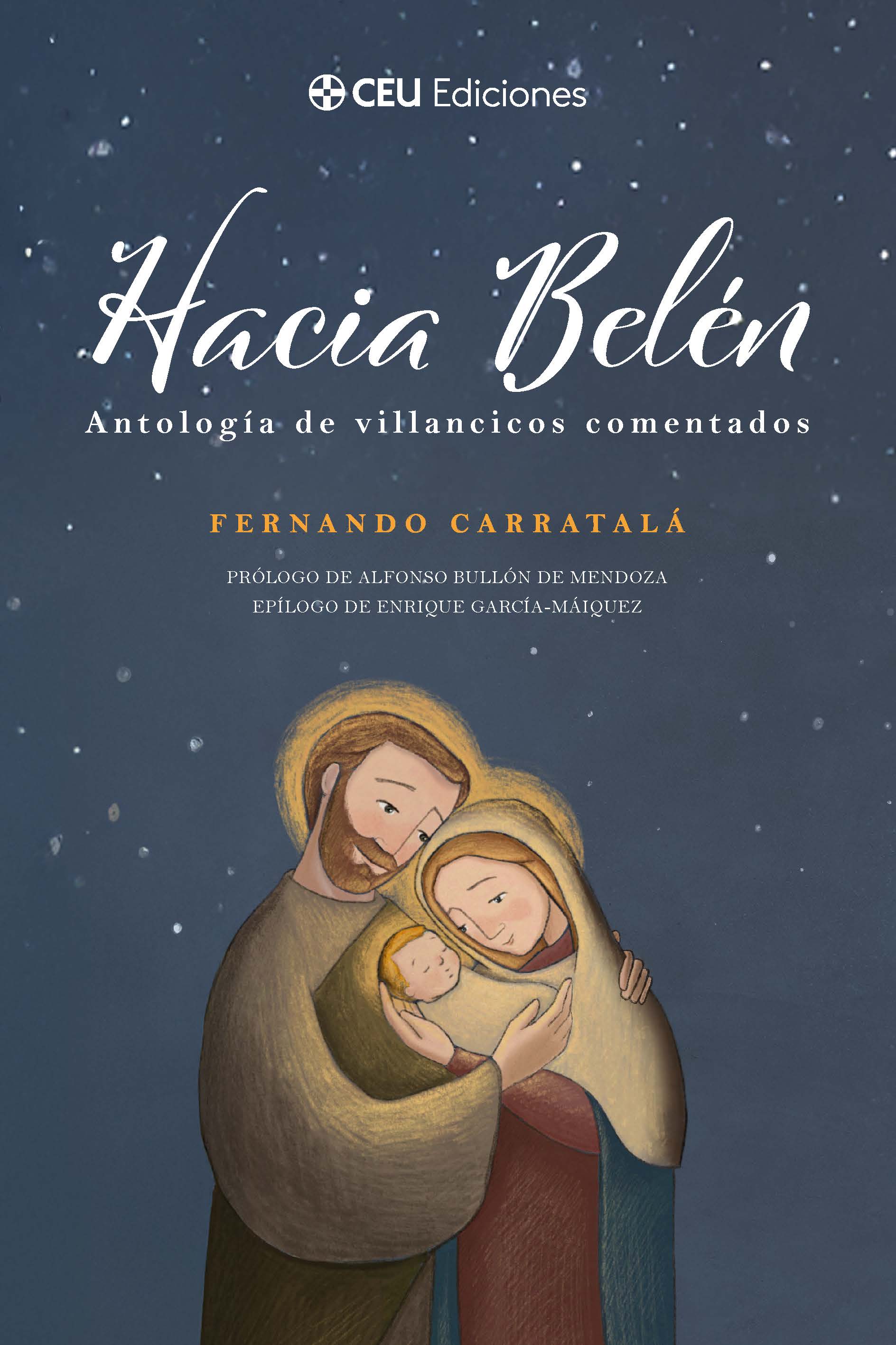 Hacia Belén. Antología de villancicos comentados