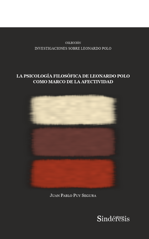 La psicología filosófica de Leonardo Polo como marco de la afectividad