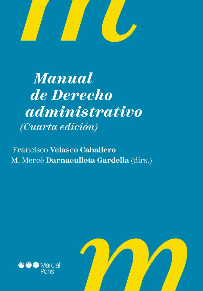 Manual de Derecho administrativo 4ª ed.