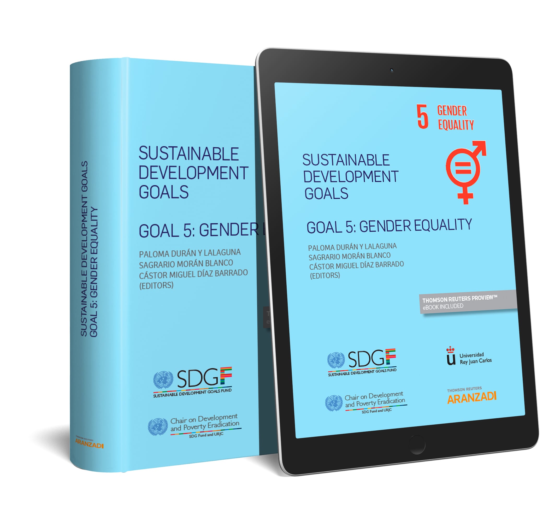 Sustainable Development Goals. Goal 5: Gender Equality   (Papel + e-book)