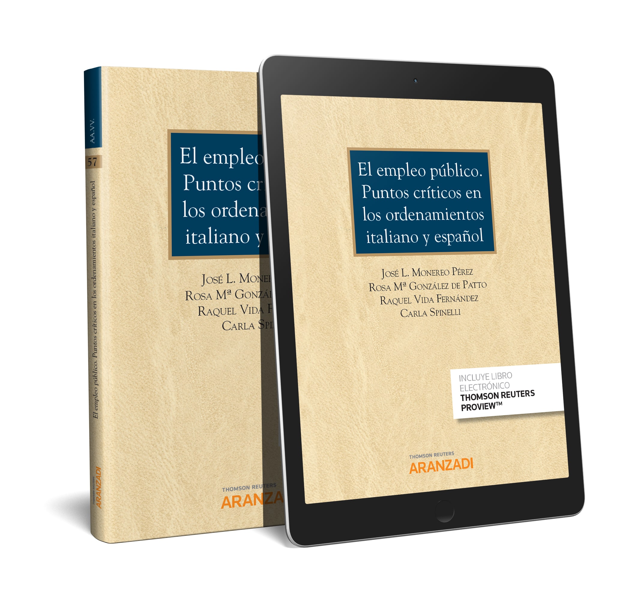 El empleo público. Puntos críticos en los ordenamientos italiano y español (Papel + e-book)