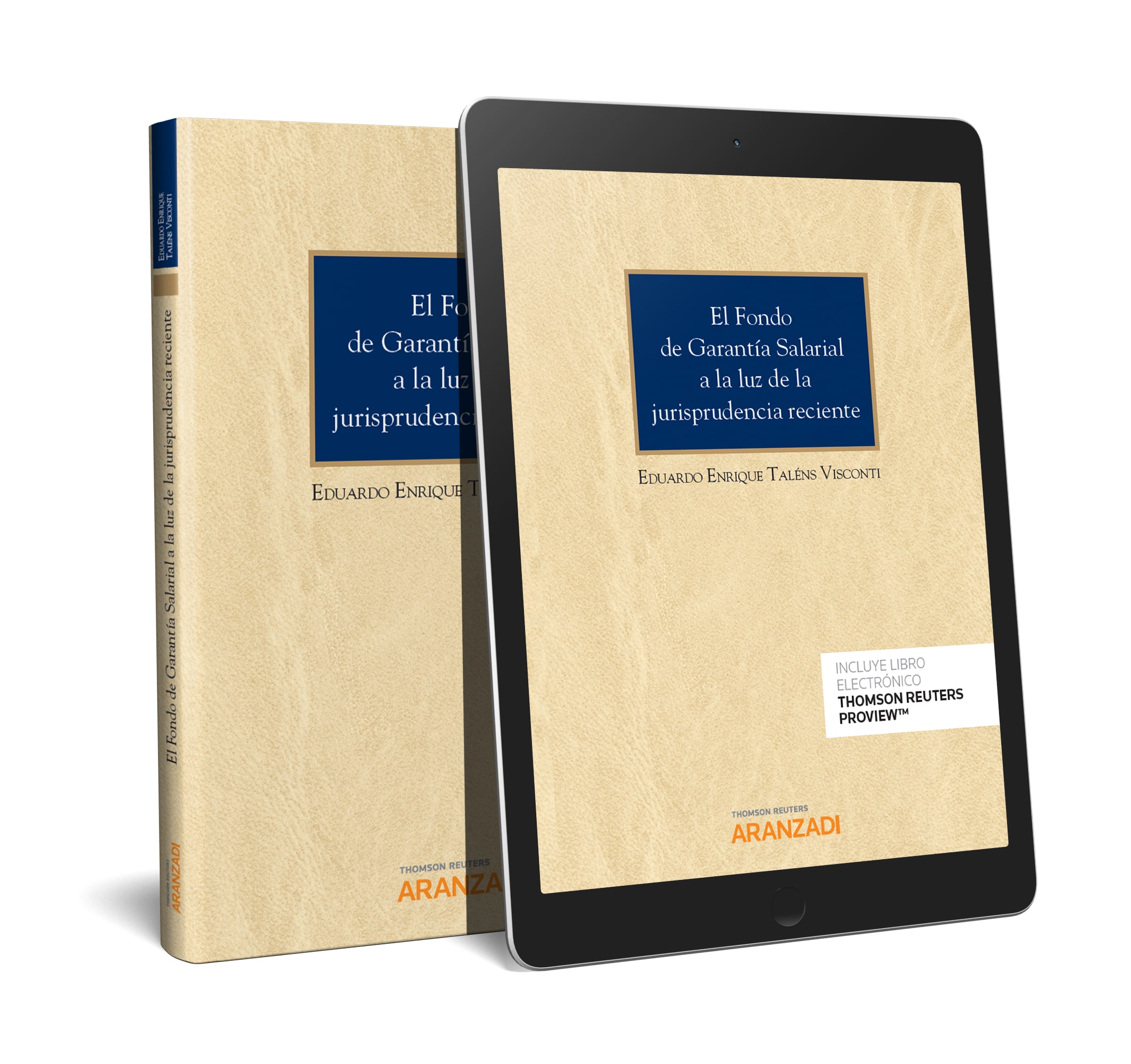 El Fondo de Garantía Salarial a la luz de la jurisprudencia reciente (Papel + e-book)