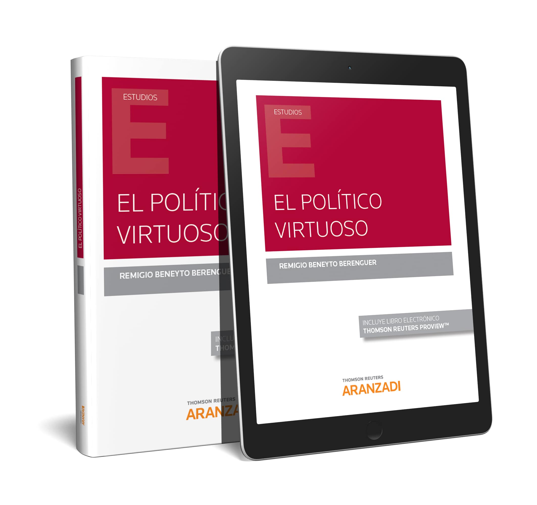 El político virtuoso (Papel + e-book)