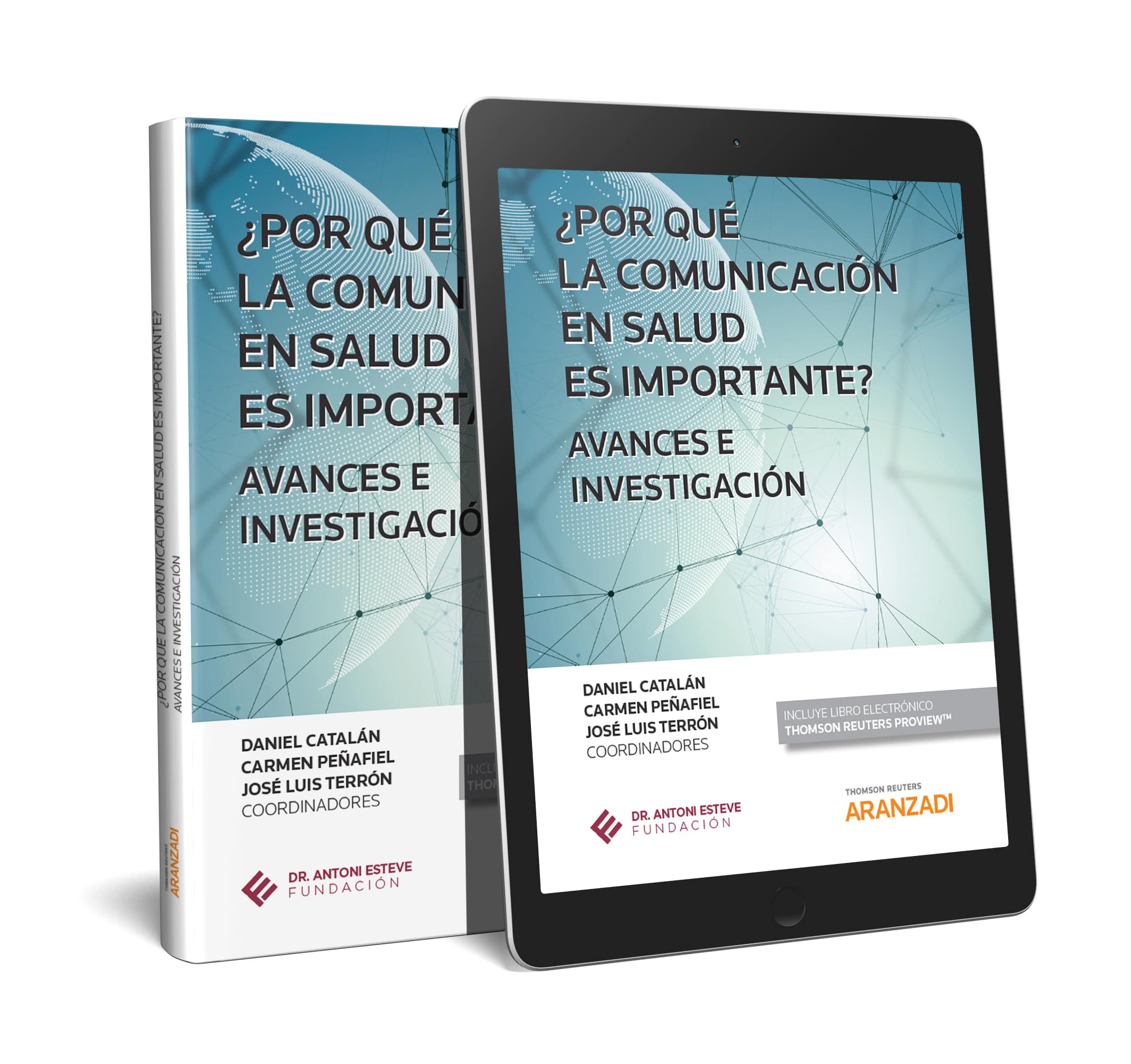 ¿Por qué la comunicación en salud es importante? Avances e investigación (Papel + e-book)