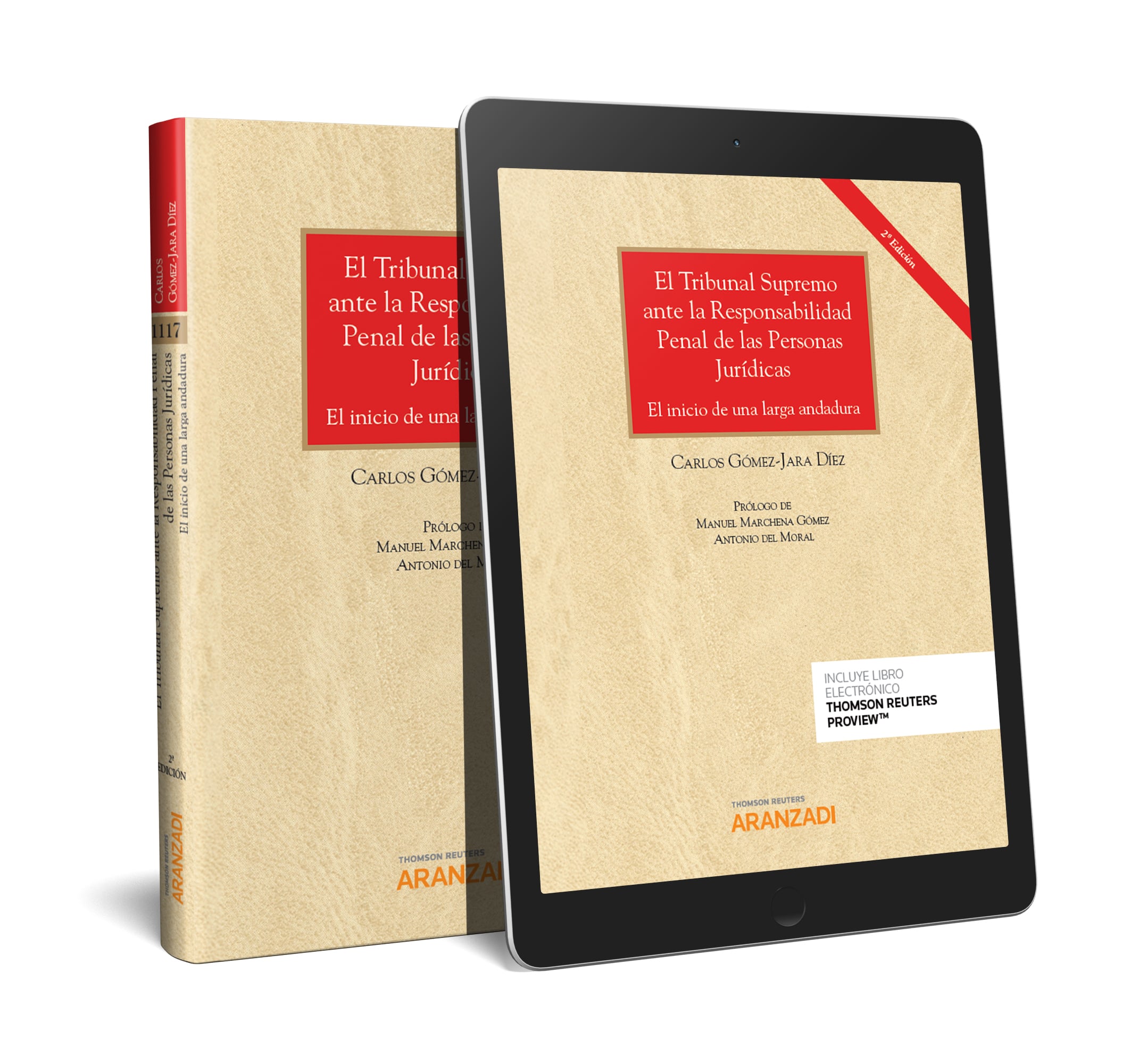 EL Tribunal Supremo ante la responsabilidad penal de las personas jurídicas (Papel + e-book)