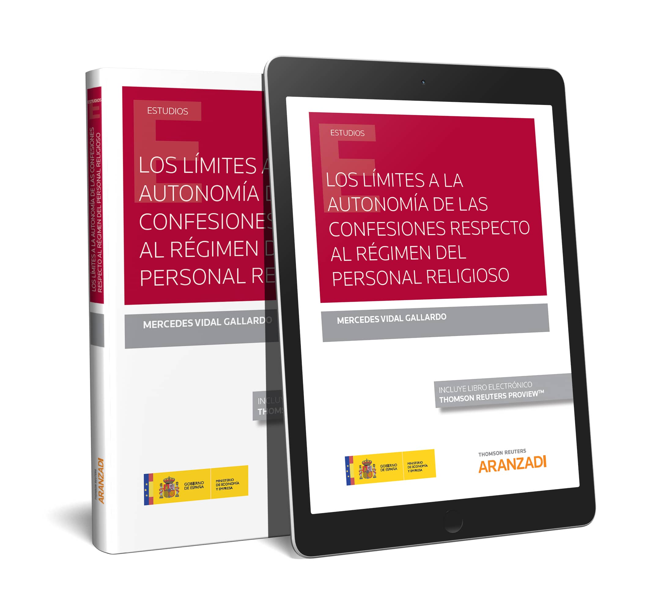 Los límites a la autonomía de las confesiones respecto al régimen del personal religioso (Papel + e-book)
