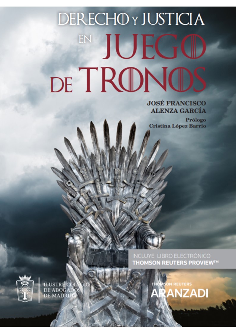 Derecho y Justicia en Juego de Tronos (Personalización especial ICAM) (Papel + e-book)