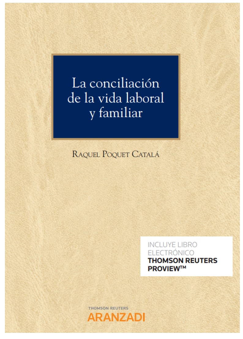La conciliación de la vida laboral y familiar (Papel + e-book)