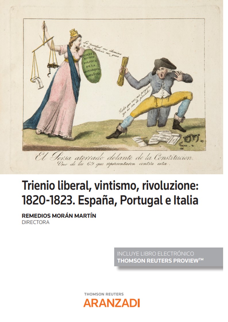 Trienio liberal, vintismo, rivoluzione: 1820?1823. España, Portugal e Italia (Papel + e-book)