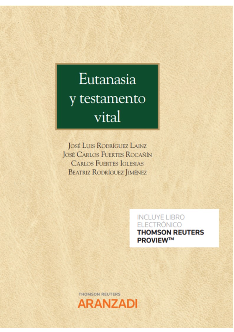 Eutanasia y testamento vital (Papel + e-book)
