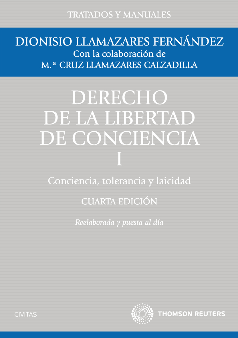 Derecho de la Libertad de Conciencia, I - Conciencia, tolerancia y Laicidad