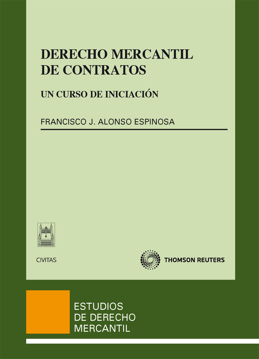 Derecho Mercantil de Contratos - Un curso de iniciación