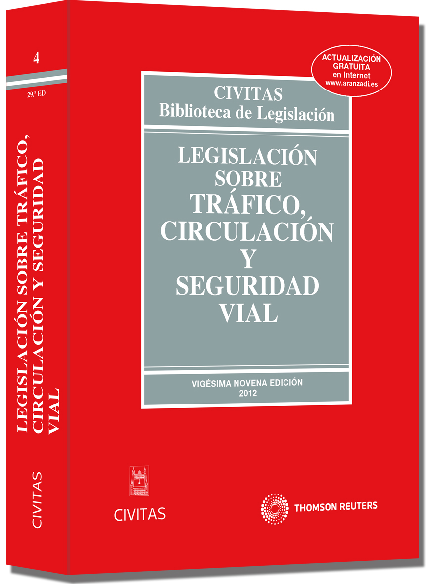 Legislación sobre Tráfico, Circulación  y Seguridad Vial