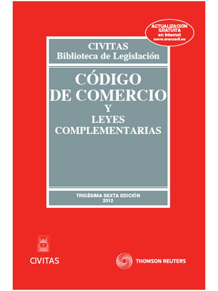 Código de Comercio y leyes complementarias