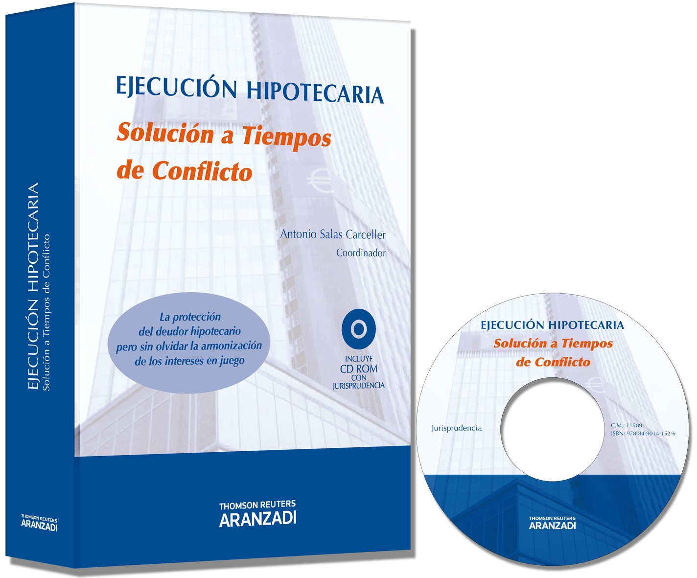 Ejecución hipotecaria. Solución a Tiempos de Conflicto