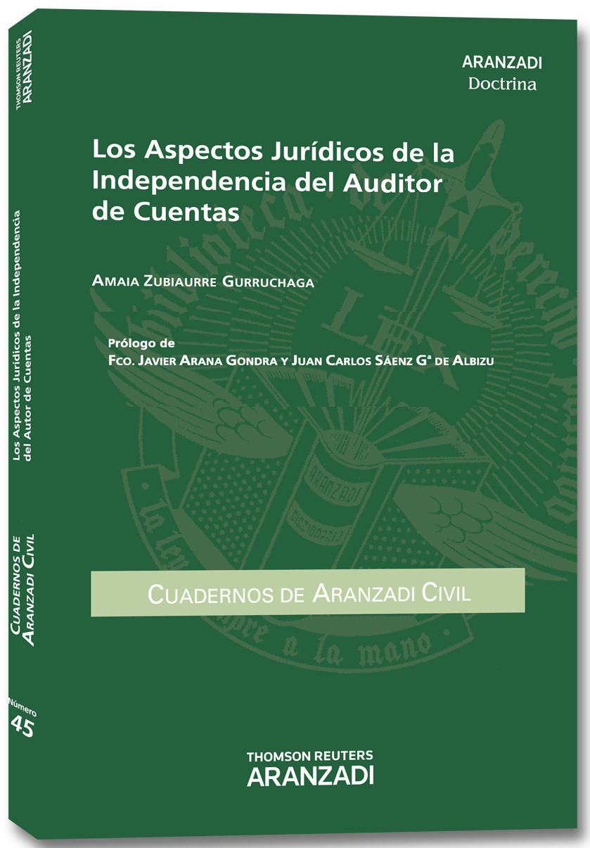 Los Aspectos Jurídicos de la Independencia del Auditor de Cuentas