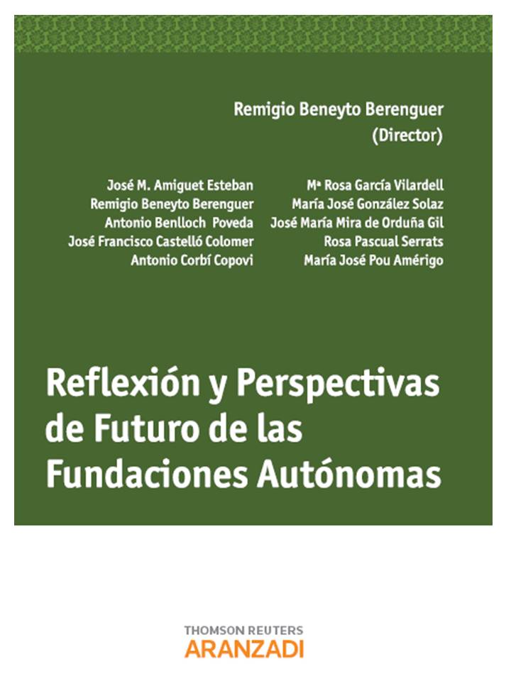 Reflexión y Perspectivas de Futuro de las Fundaciones Autónomas