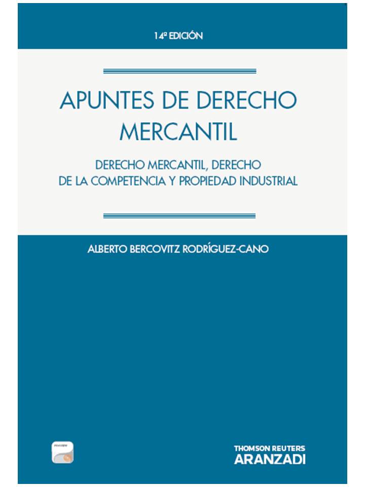 Apuntes de Derecho Mercantil (Papel + e-book) - Derecho Mercantil, Derecho de la Competencia y Propiedad Industrial