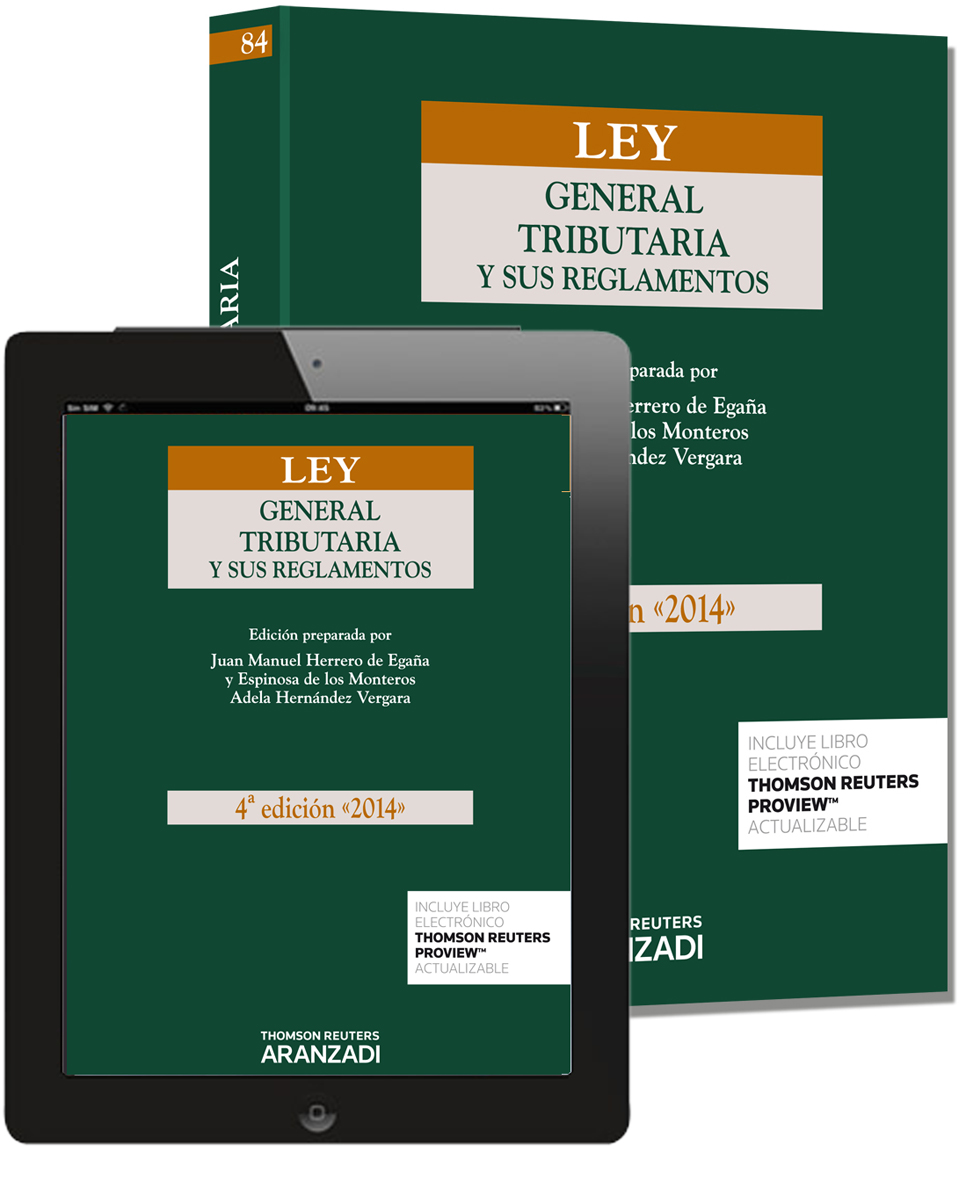 Ley general tributaria y sus reglamentos (Papel + e-book)