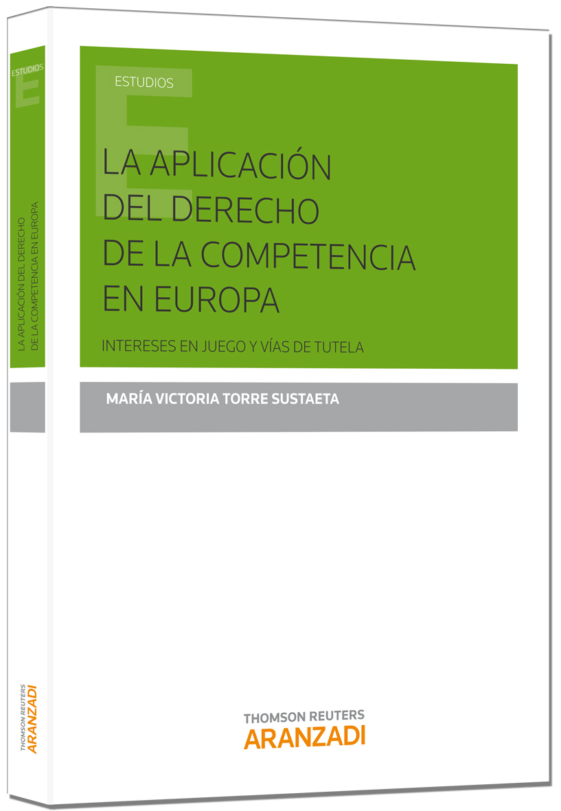La aplicación del derecho de la competencia en Europa