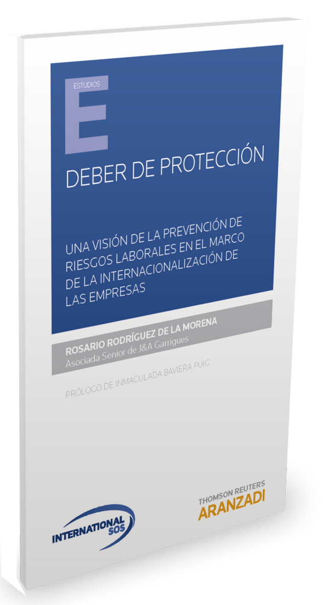 Deber de protección: una visión de la prevención de riesgos laborales en el marco de la internacionalización de las empresas