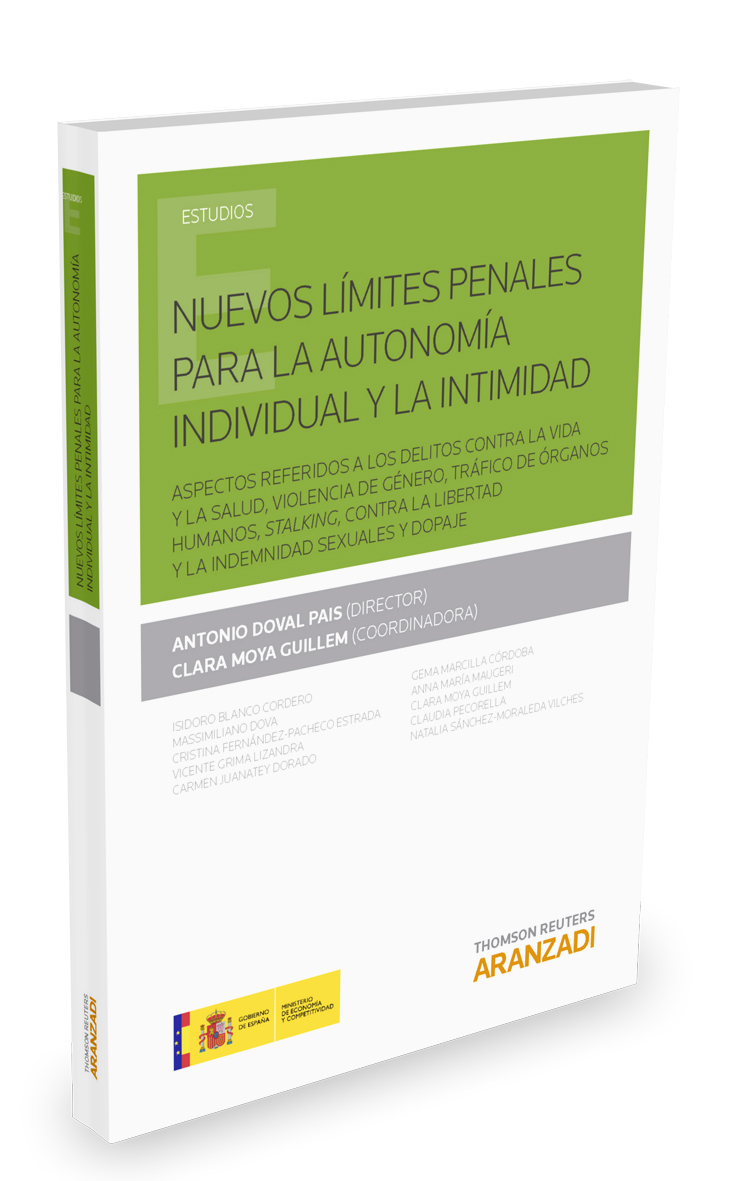 Nuevos límites penales para la autonomía individual y la intimidad