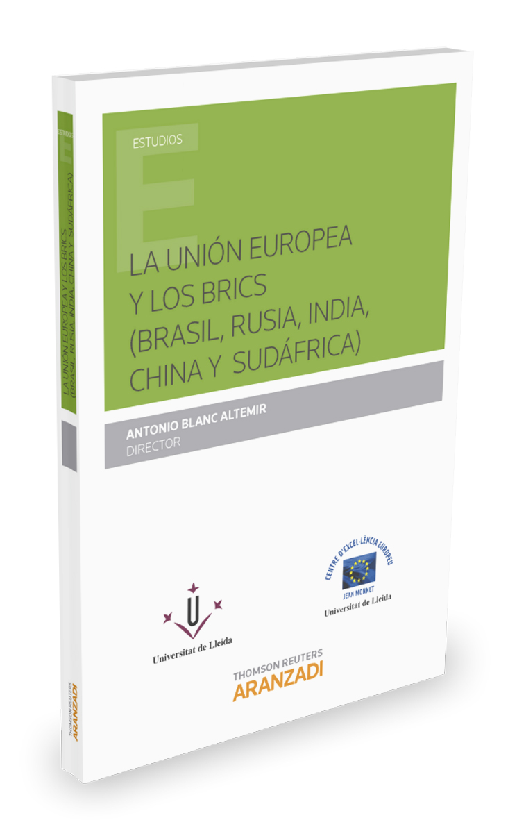 La Unión Europea y los brics (Brasil, Rusia, India, China y Sudáfrica)