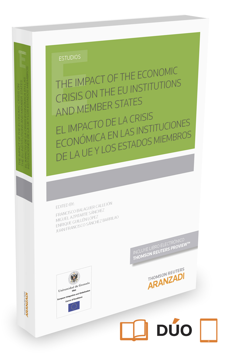 El impacto de la crisis económica en las instituciones de la UE y los Estados miembros (Papel + e-book)