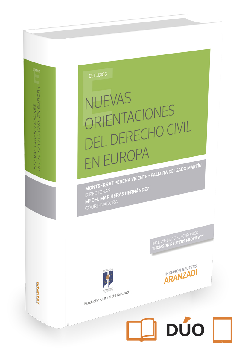 Nuevas orientaciones del derecho civil en Europa (Papel + e-book)