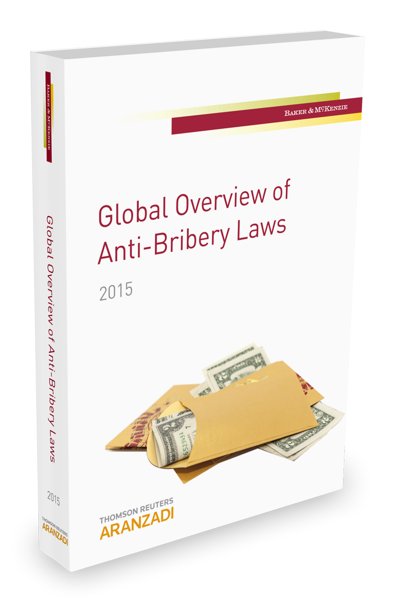 Global Overview of Anti-Bribery Laws. 2015