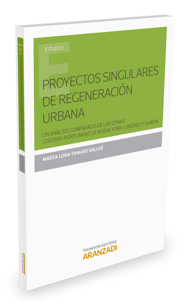 Proyectos singulares de regeneración urbana