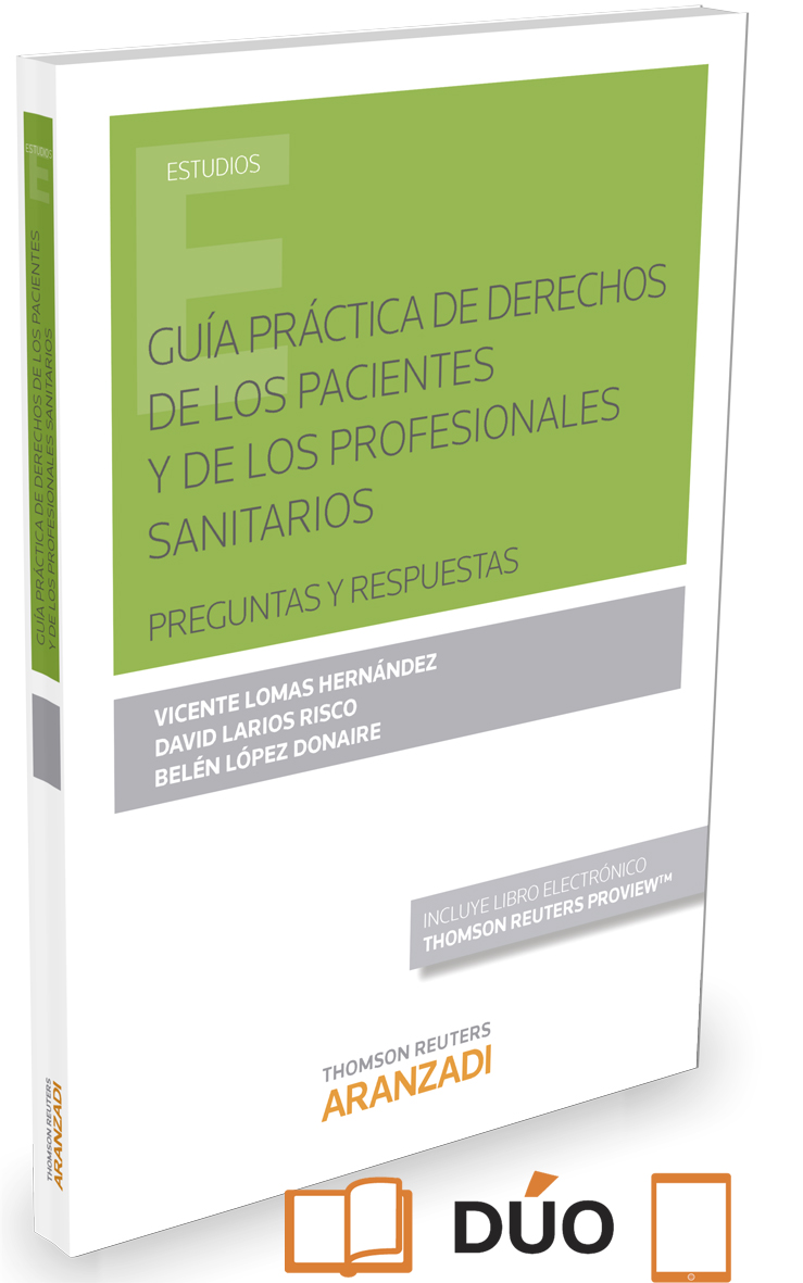Guía práctica de derechos de los pacientes y de los profesionales sanitarios (Papel + e-book)