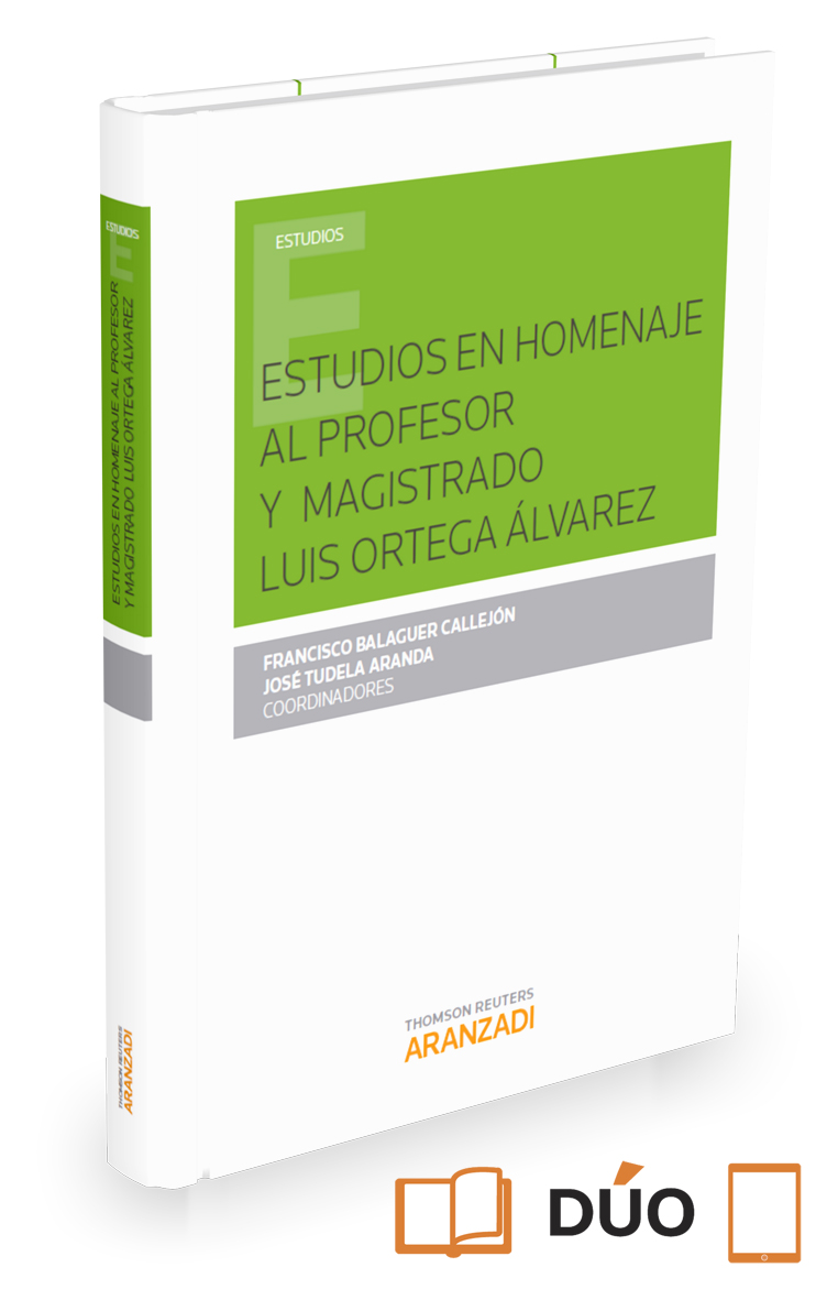 Estudios en Homenaje al Profesor y Magistrado Luis Ortega Álvarez (Papel + e-book)