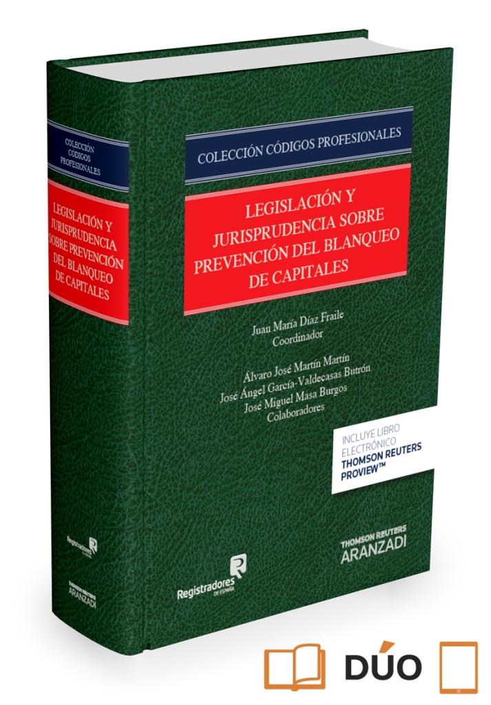 Legislación y Jurisprudencia sobre prevención del Blanqueo de Capitales (Papel + e-book)