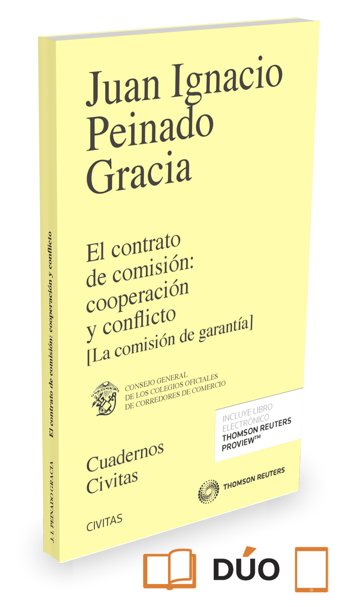 El contrato de comisión: cooperación y conflicto (Papel + e-book)