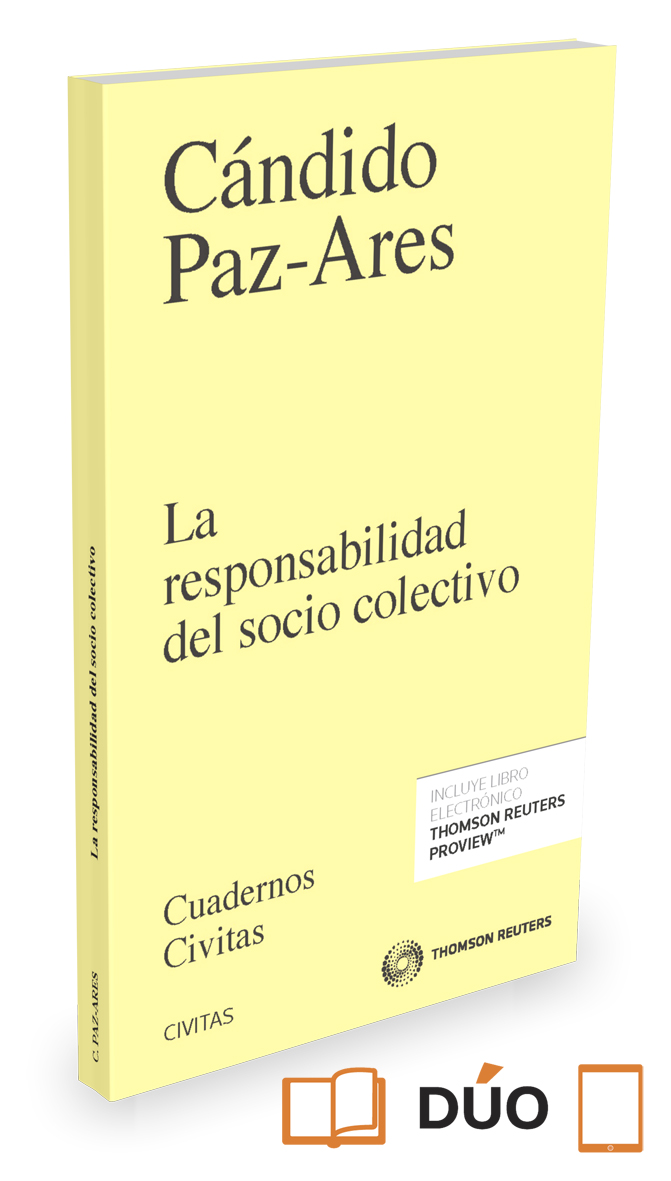 La responsabilidad del socio colectivo (Papel + e-book)