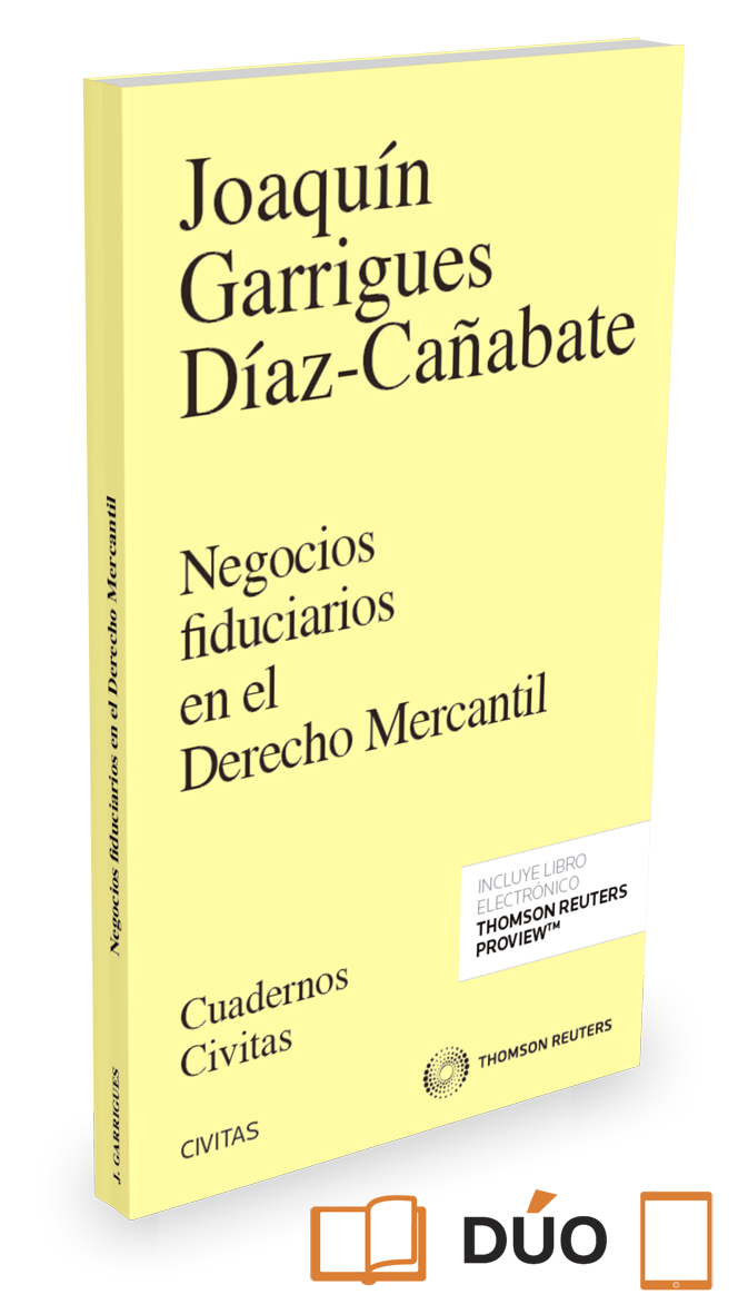 Negocios fiduciarios en el Derecho Mercantil (Papel + e-book)