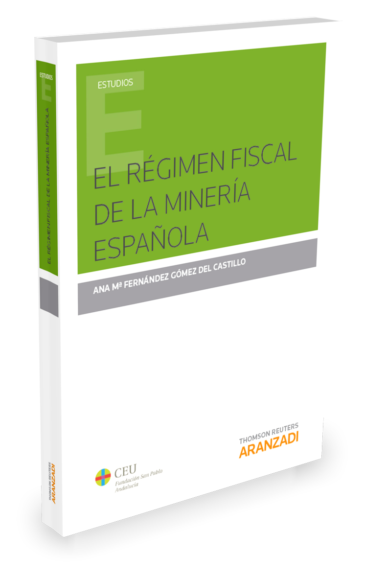 El régimen fiscal de la minería española